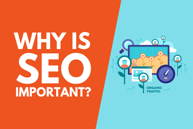 Why is SEO important for businesses?